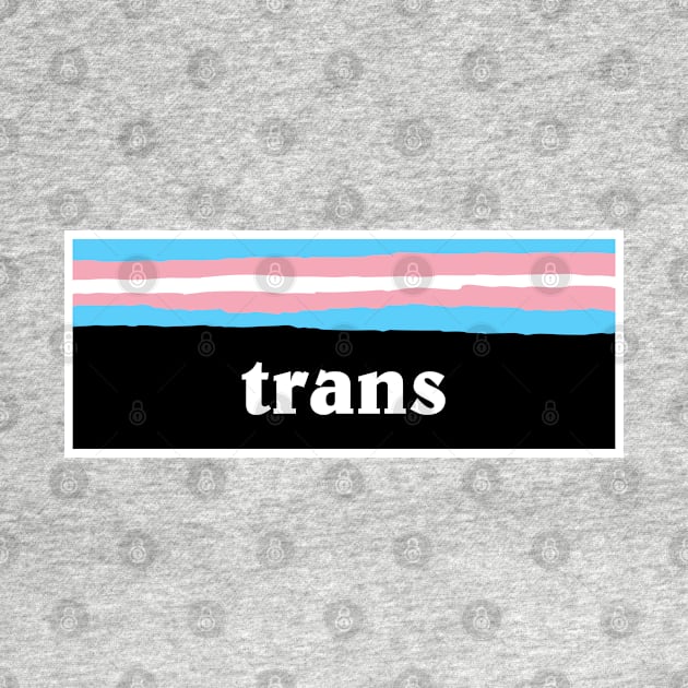 Trans Pride - Transgender Pride by Football from the Left